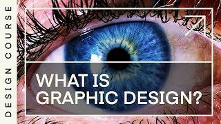 Graphic Design Basics: The Fundamentals, History and Process