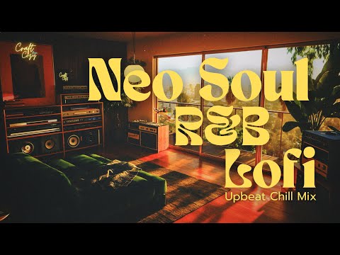 Morning Mountain Ray Studio 🌅️ | Neo Soul, R&B Lofi Upbeat Chill Mix