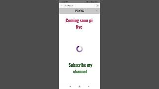 ##coming soon pi kyc process,,