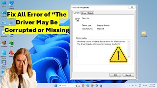 How to Fix All Error of “The Driver May Be Corrupted or Missing Code 39”