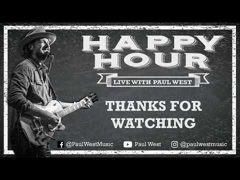 Happy Hour Live with Paul West