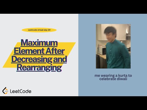 Maximum Element After Decreasing and Rearranging - leetcode streak day 20
