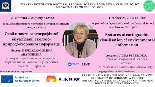 Peculiarities of Cartographic Visualization of Ecological and Environmental Protection Information.