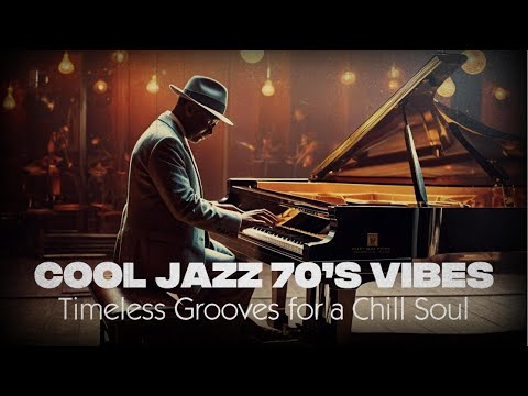 Cool Jazz 70’s Vibesクールジャズ70年代の雰囲気 | Timeless Grooves for a Chill Soul
