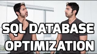 SQL Database Optimization