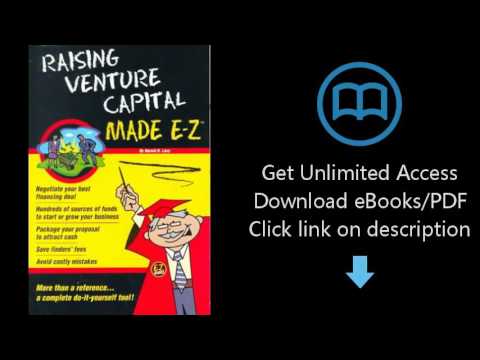 Raising Venture Capital Made E-Z! (Made E-Z Guides)