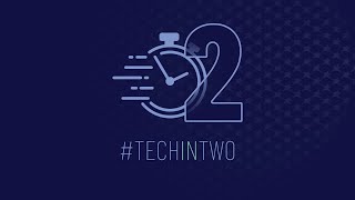 Tech in 2: Maximizing Efficiency, Not Productivity