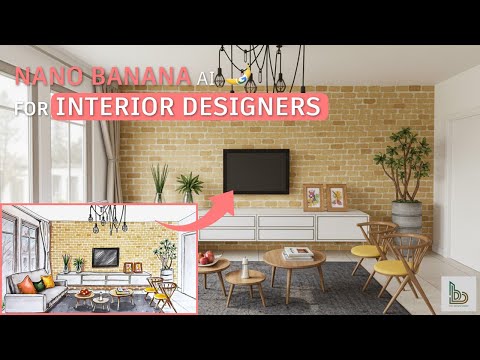 10 Mind-Blowing Ways Interior Designers Can Use NANO BANANA AI