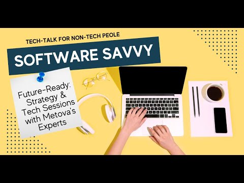 Future Ready: Strategy & Tech Sessions with Metova's Experts
