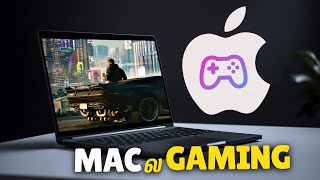 Gaming on Mac is possible but....? Explained in தமிழ்