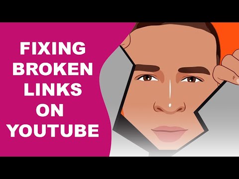 How to Fix Broken Links in the YouTube Description
