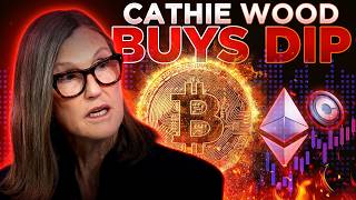Cathie Wood Buys Fear📉Crypto Market Crash Update