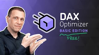 Introducing DAX Optimizer Basic