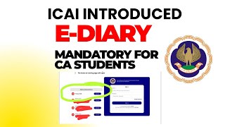 Breaking News | ICAI Introduced E-Diary | Mandatory For CA Students