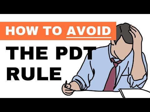 What Is The PDT Rule - 7 Ways To Avoid The PDT Rule