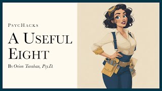 A useful eight: my ideal woman