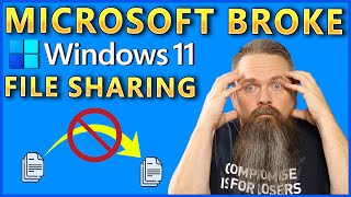 Microsoft Broke File Sharing in Windows 11!