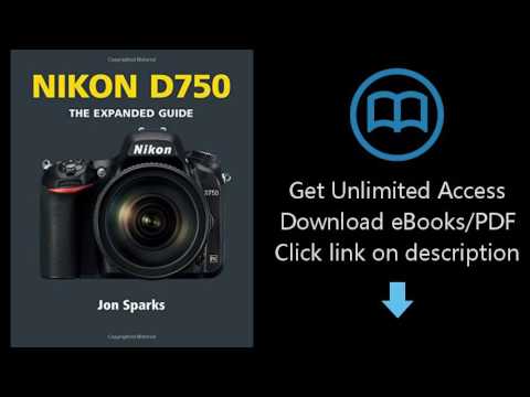 Download Nikon D750 (Expanded Guides) PDF