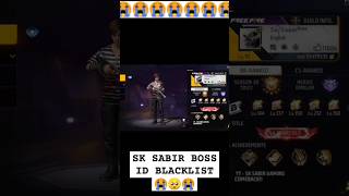 Sk Sabir I'd blacklist 😭😭😭🥺🥺🥺 @sksabir-gaming  #shorts#sksabir-gaming 😭😭😭