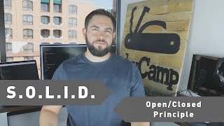 Understanding the Open Closed Principle