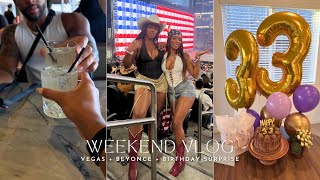 WEEKEND VLOG | VEGAS + BEYONCE + BIRTHDAY SURPRISE