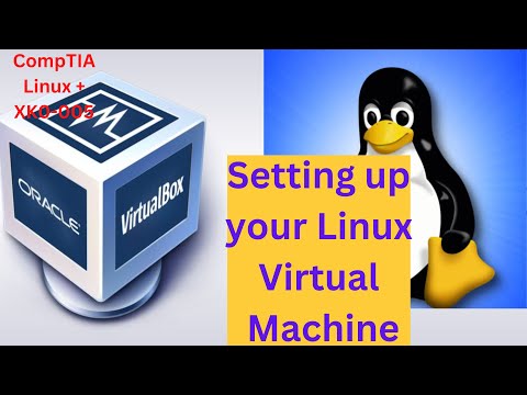 Linux+ XK0-005 - Install VirtualBox and Ubuntu FOR FREE!!!