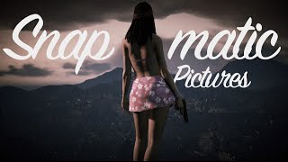 Best Snapmatic Pictures #GtaPhotographers
