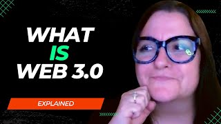 🟢 The Future of Web 3.0 Explained🟢 What is Web 3.0?🟢