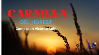 CARMELA - Del Horest