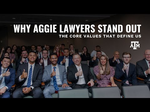 What Sets Aggie Lawyers Apart? The Core Values That Define Us