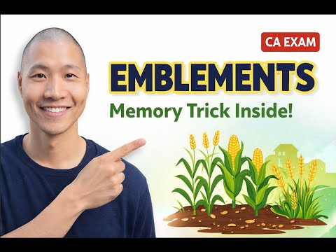 Emblements Explained | CA Real Estate Salesperson Exam Memory Trick