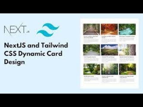 How to Build Dynamic Responsive Cards with Next.js and Tailwind CSS