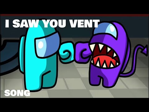 "I Saw You Vent" feat. Flak  (AMONG US SONG )