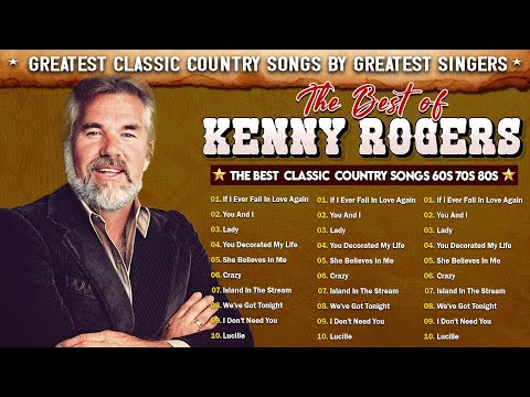 Kenny Rogers Greatest Hits Mix Full album - Best Songs Of Kenny Rogers 🎵 (Original Songs)