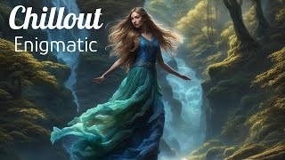 Beautiful Chill Out Melodies || Enigmatic Chillout music Mix || Juvali