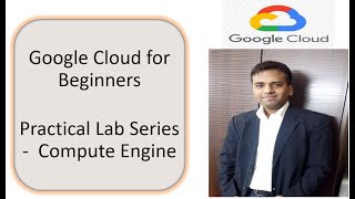Lab 1 | Google Cloud Platform Tutorial for Beginners | Create Compute Engine Virtual Machine