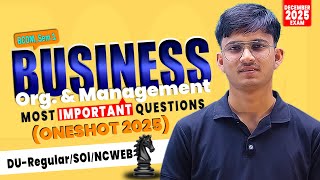 Business Organisation & Management Oneshot 2025 | Most Important Questions | DU Regular/SOL/NCWEB