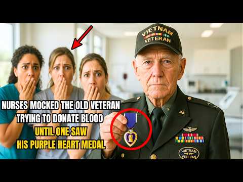 Nurses Mocked the Old Veteran Trying to Donate Blood — Until One Saw His Purple Heart Medal