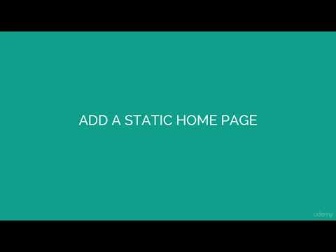 Add a Static Home Page
