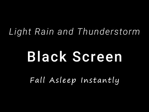 Soft Rain and Thunder Sounds for Sleeping | Black Screen storm - Fall Asleep Instantly