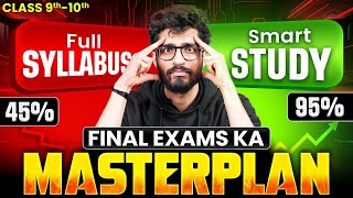 120 Days Strategy to SCORE 95% in FINAL Exams⚡️| Smart Study Tips for Class 9th & 10th🔥 | MUST WATCH