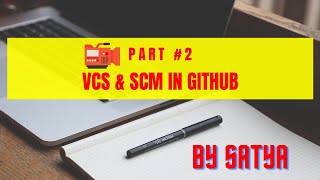 Version Controlling System And Distributed Source Code Management In GitHub | Coding Knowledge