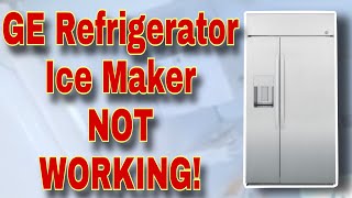 How to Fix GE Built-In Refrigerator Not Making Any Ice | Ice Maker Not Working | Model #PSY48YSNBSS