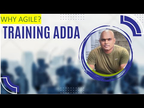 Why Agile?