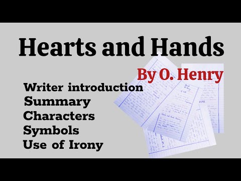 Hearts and Hands by O. Henry | Summary, Characters, Themes, Symbols, and Irony