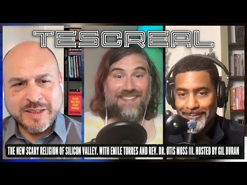 Silicon Valley's Scary New Cult Religion: TESCREAL, with Rev. Otis Moss III and Dr. Emile Torres