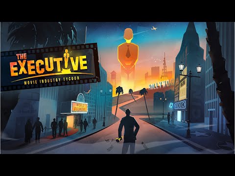 The Executive: Movie Industry Tycoon | PC Mini Review