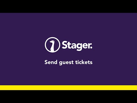 Send guest tickets | Stager