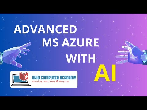 Advanced Microsoft Azure with AI | Course Introduction | AI & ML Training Series