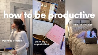 a productive vlog | tips on organization, time management, wellness